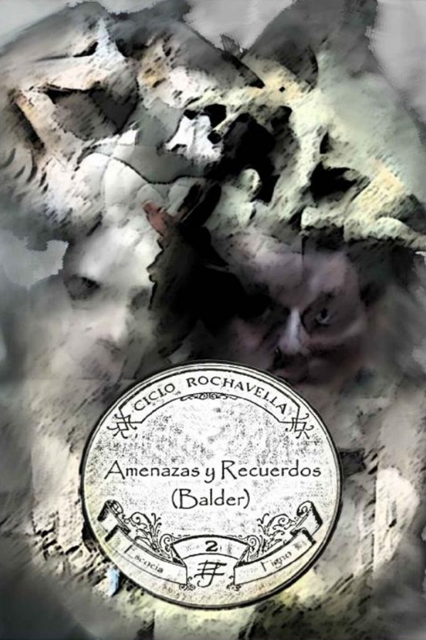Amenazas y recuerdos (Balder)