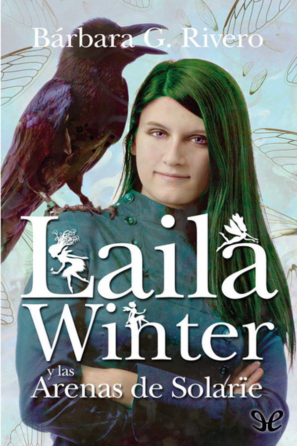 Laila Winter y las Arenas de Solarïe