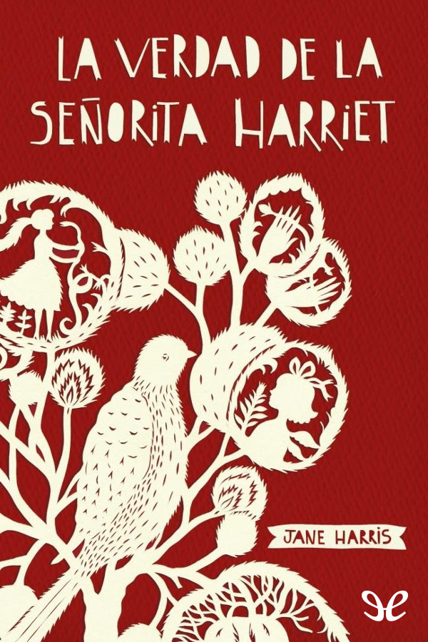 La verdad de la señorita Harriet