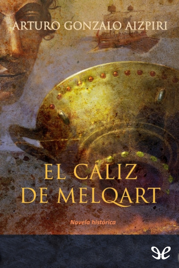 El cáliz de Melqart