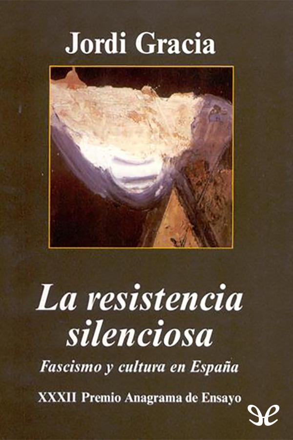 La resistencia silenciosa