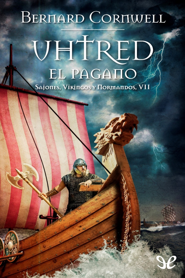 Uhtred, el pagano