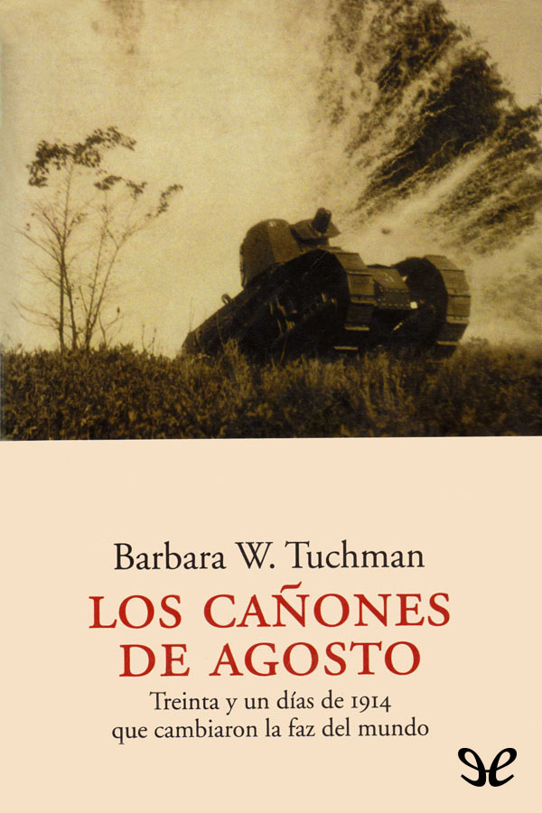 Los cañones de agosto