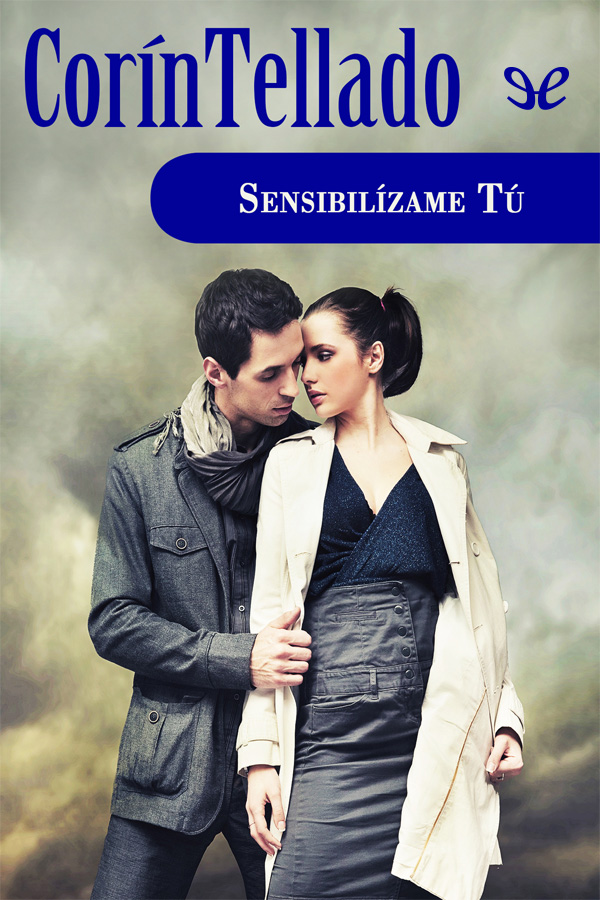 Sensibilízame tú