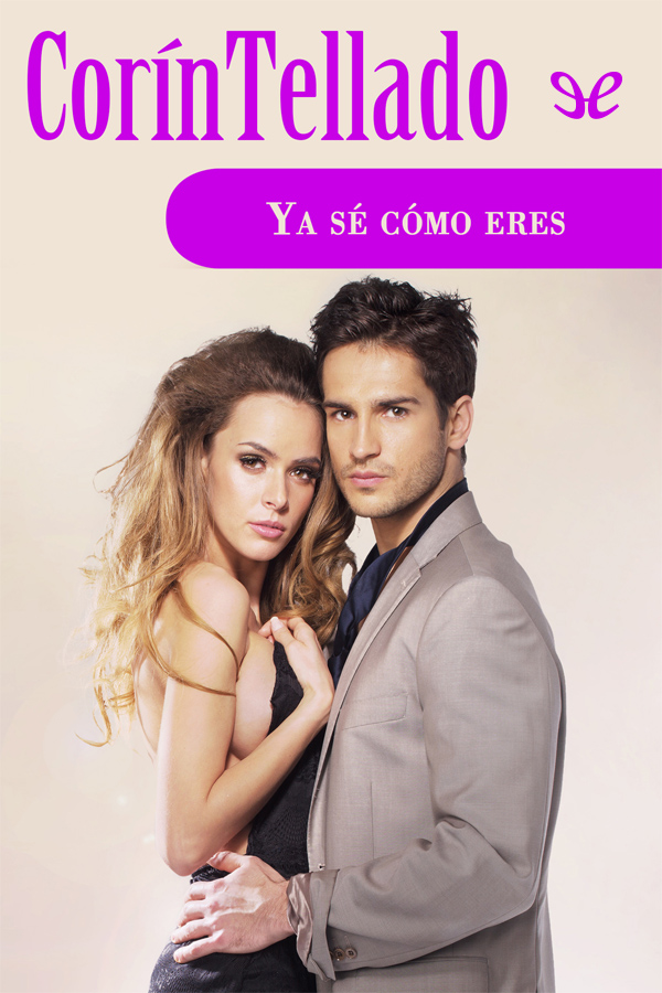 Ya sé como eres
