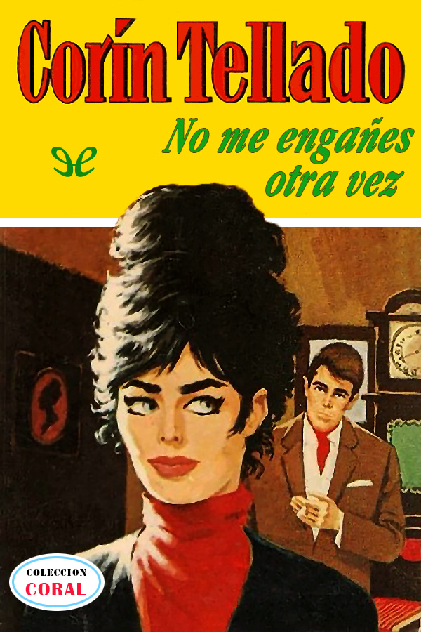 No me engañes otra vez