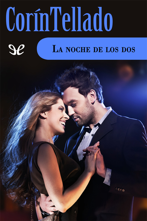 La noche de los dos