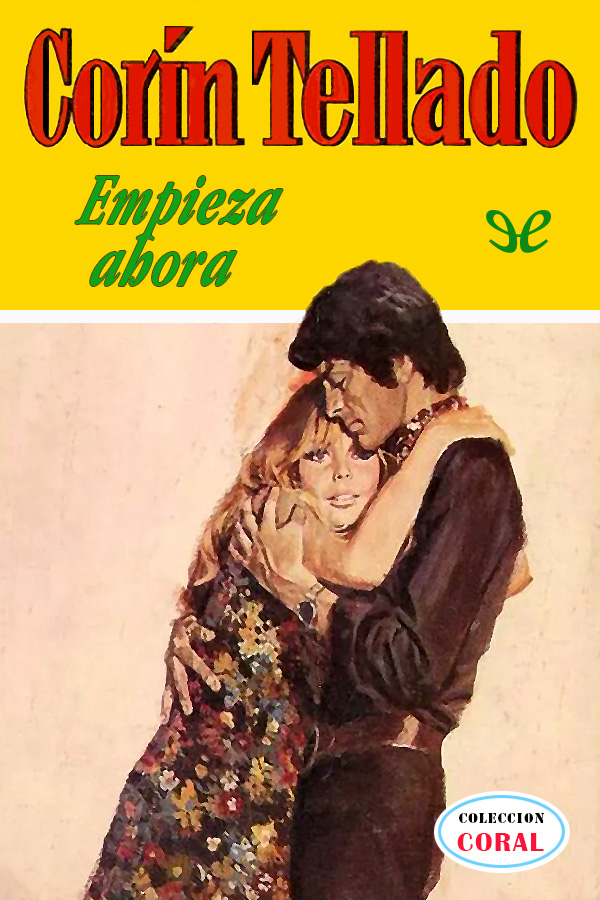 Empieza ahora