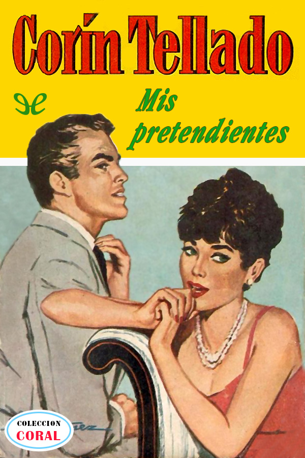 Mis pretendientes