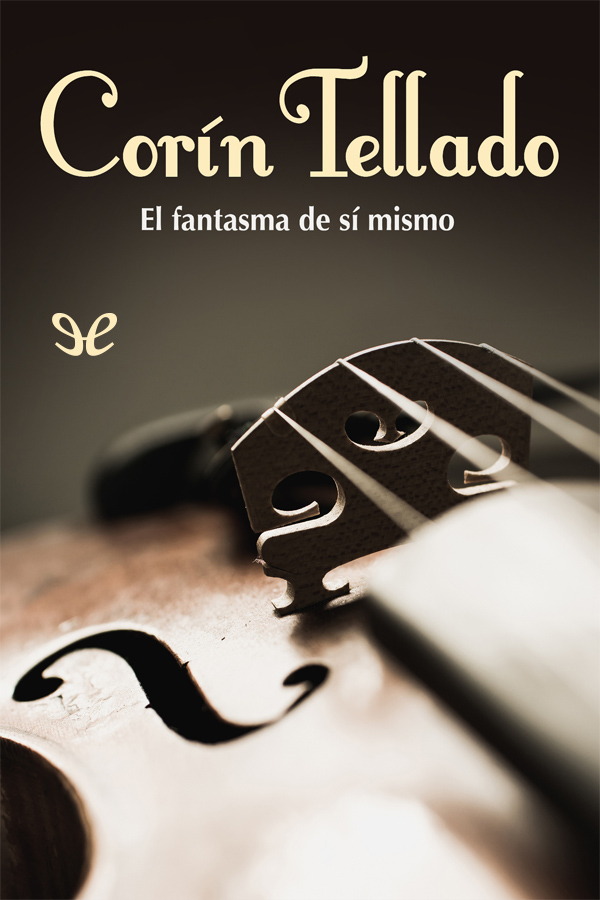 El fantasma de sí mismo