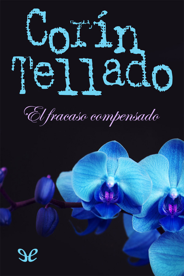 El fracaso compensado