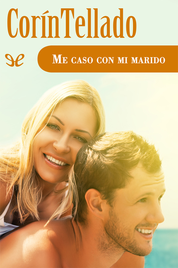 Me caso con mi marido