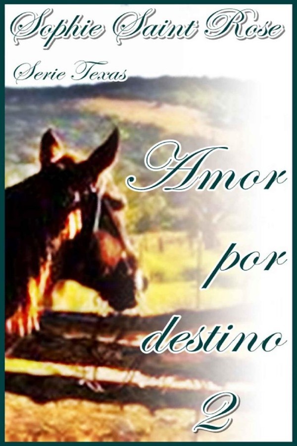 Amor por destino 2