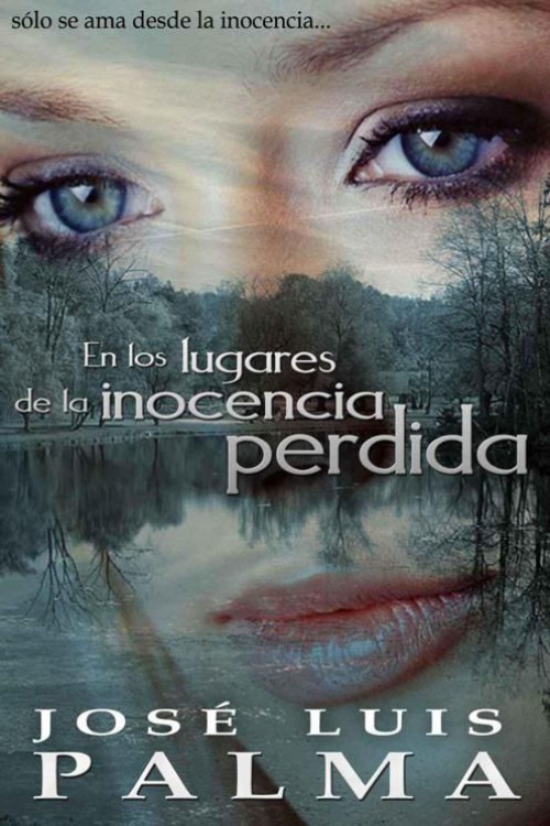 En los lugares de la inocencia perdida