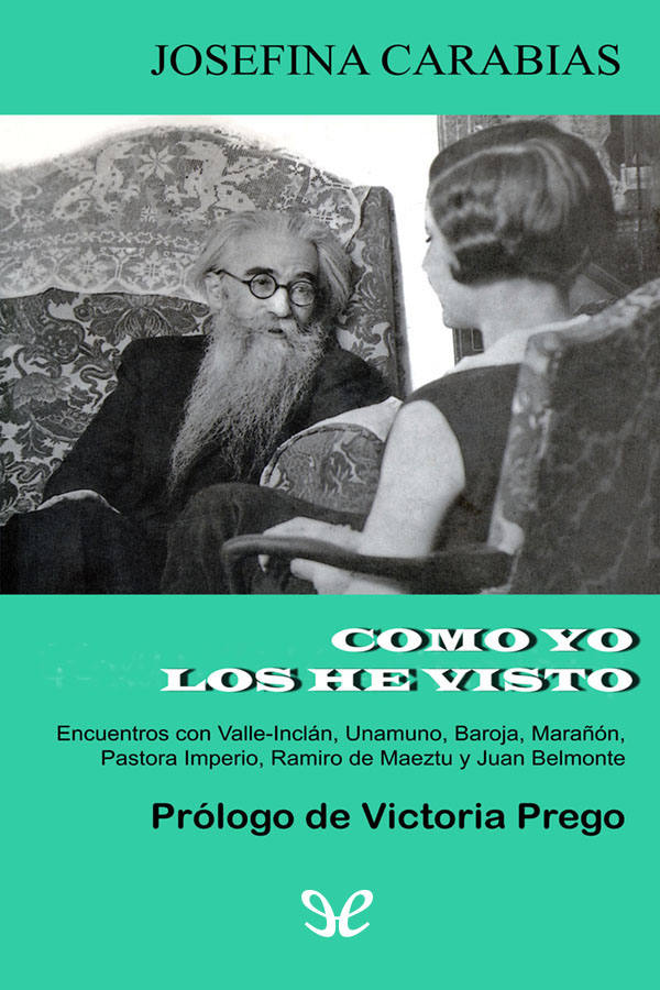 Como yo los he visto
