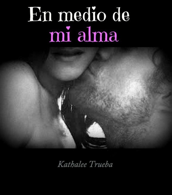 En medio de mi alma