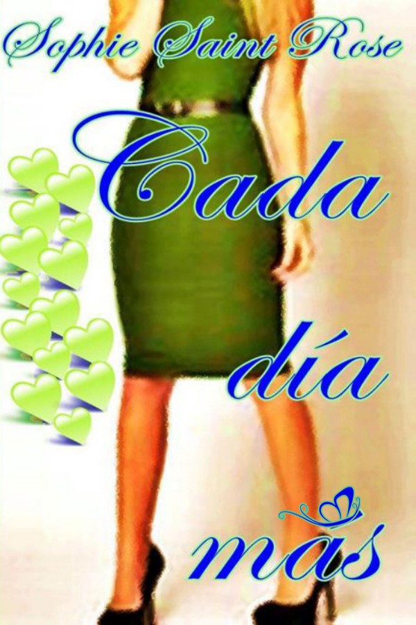 Cada día más