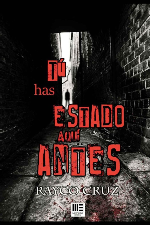 Tú has estado aquí antes