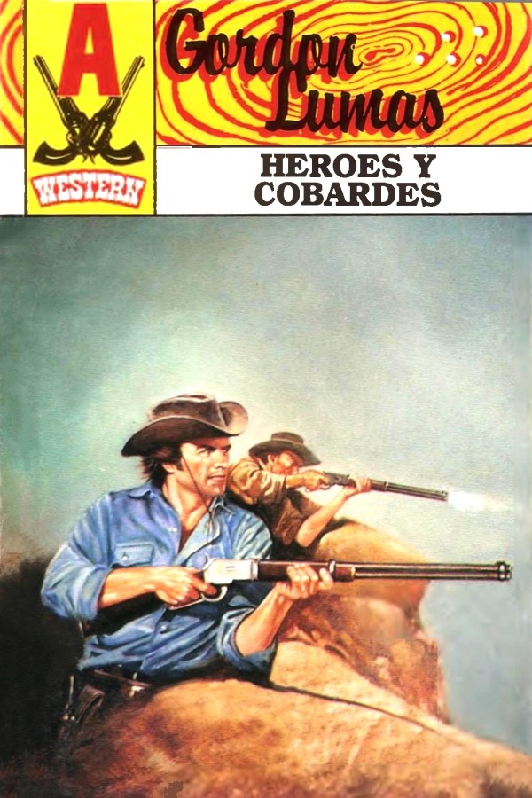Héroes y cobardes