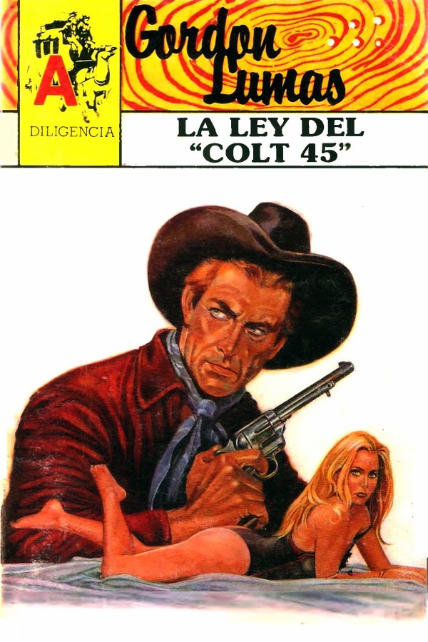 La ley del colt 45