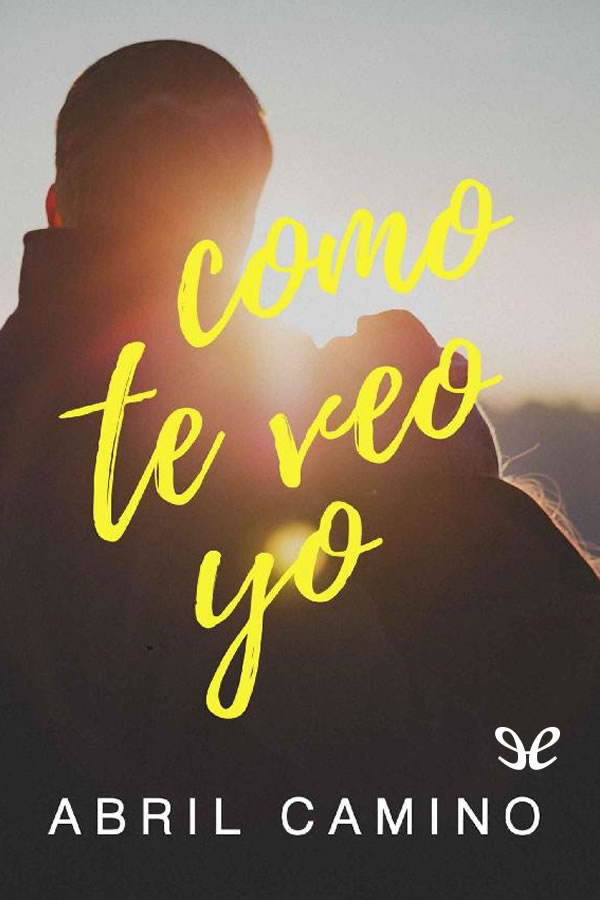 Como te veo yo
