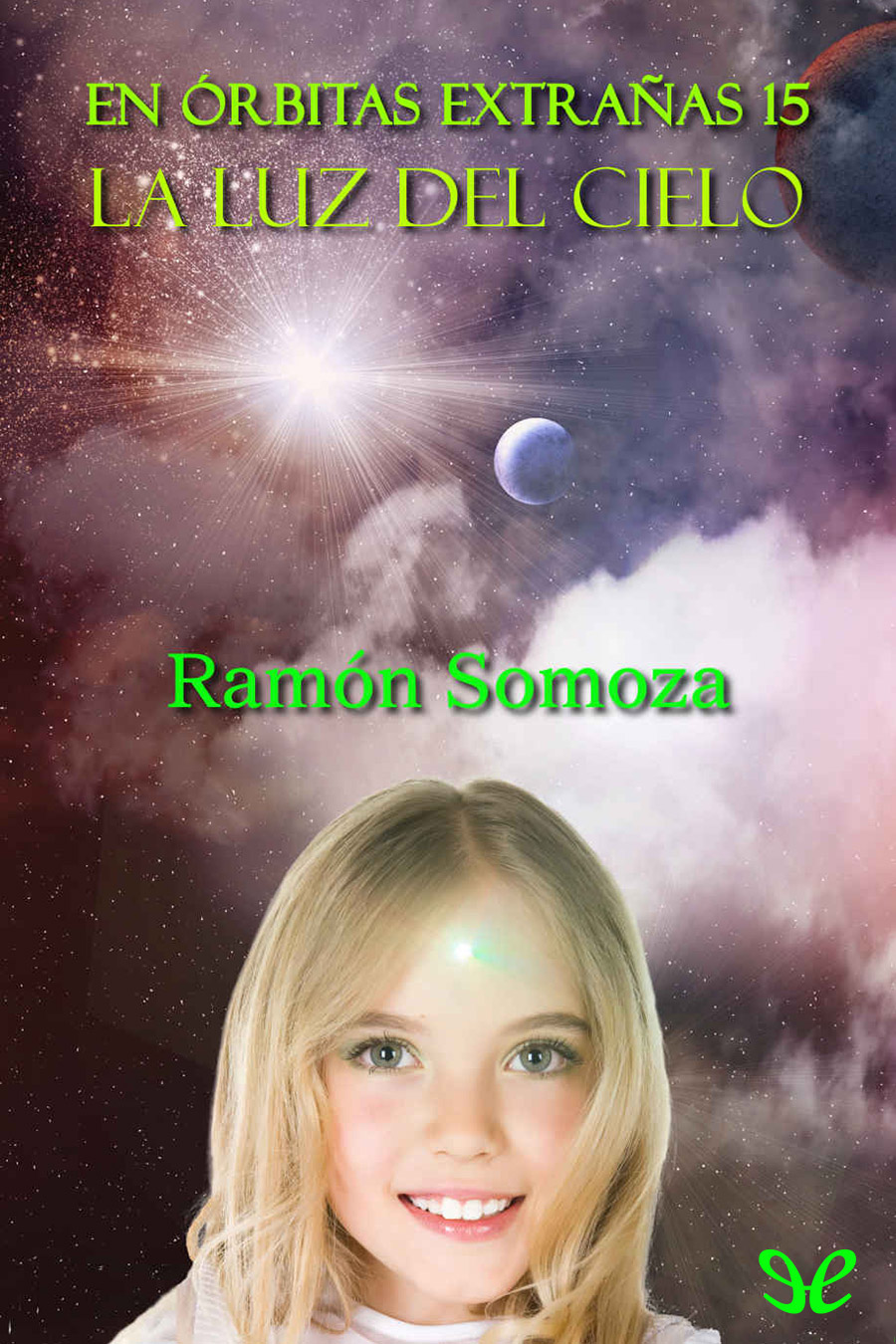 La Luz del Cielo
