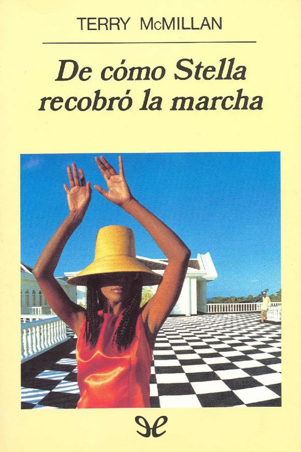 De cómo Stella recobró la marcha