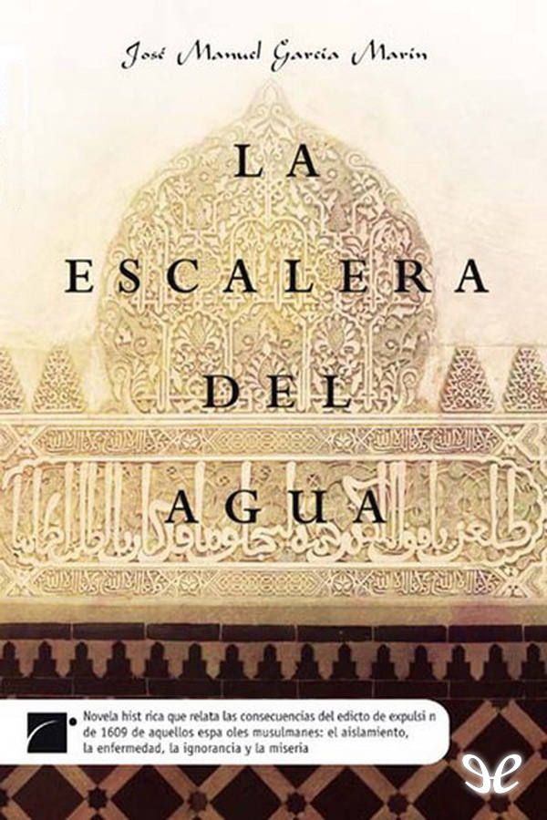 La escalera del agua