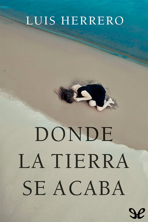 Donde la tierra se acaba