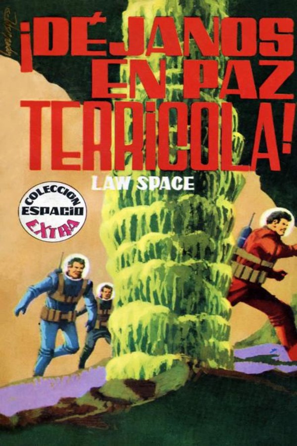 ¡Déjanos en paz, terrícola!