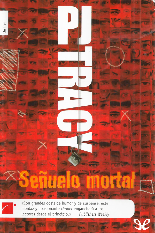 Señuelo mortal