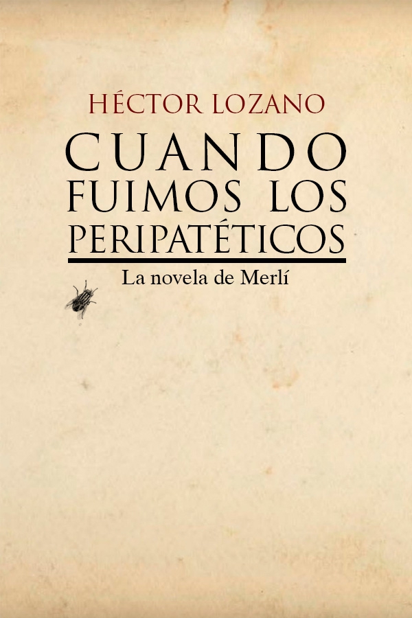 Cuando fuimos los peripatéticos