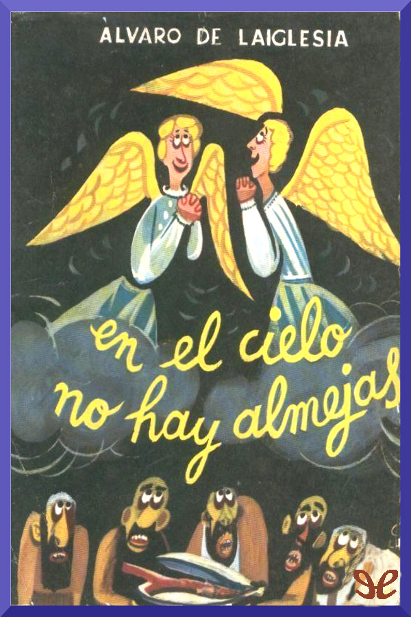 En el cielo no hay almejas