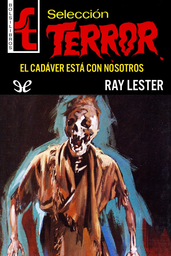 El cadáver está con nosotros