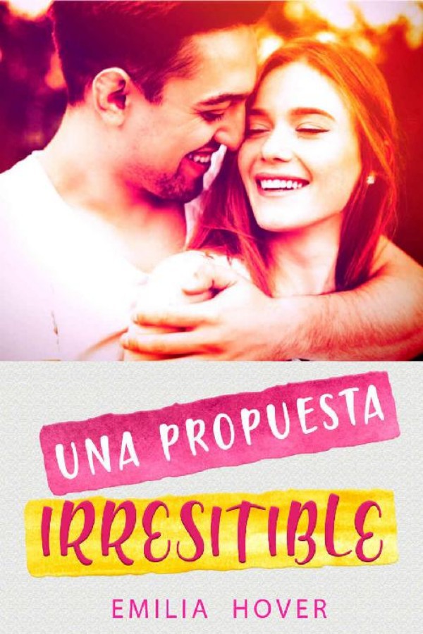 Una propuesta irresistible
