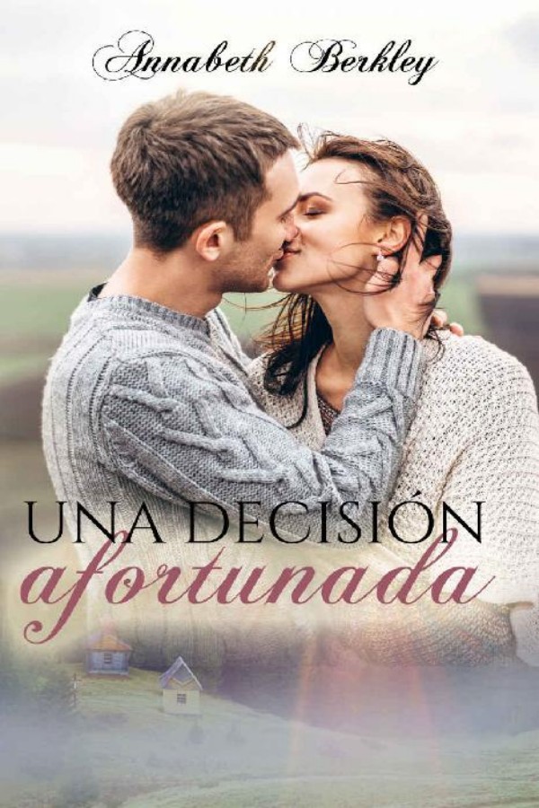 Una decisión afortunada