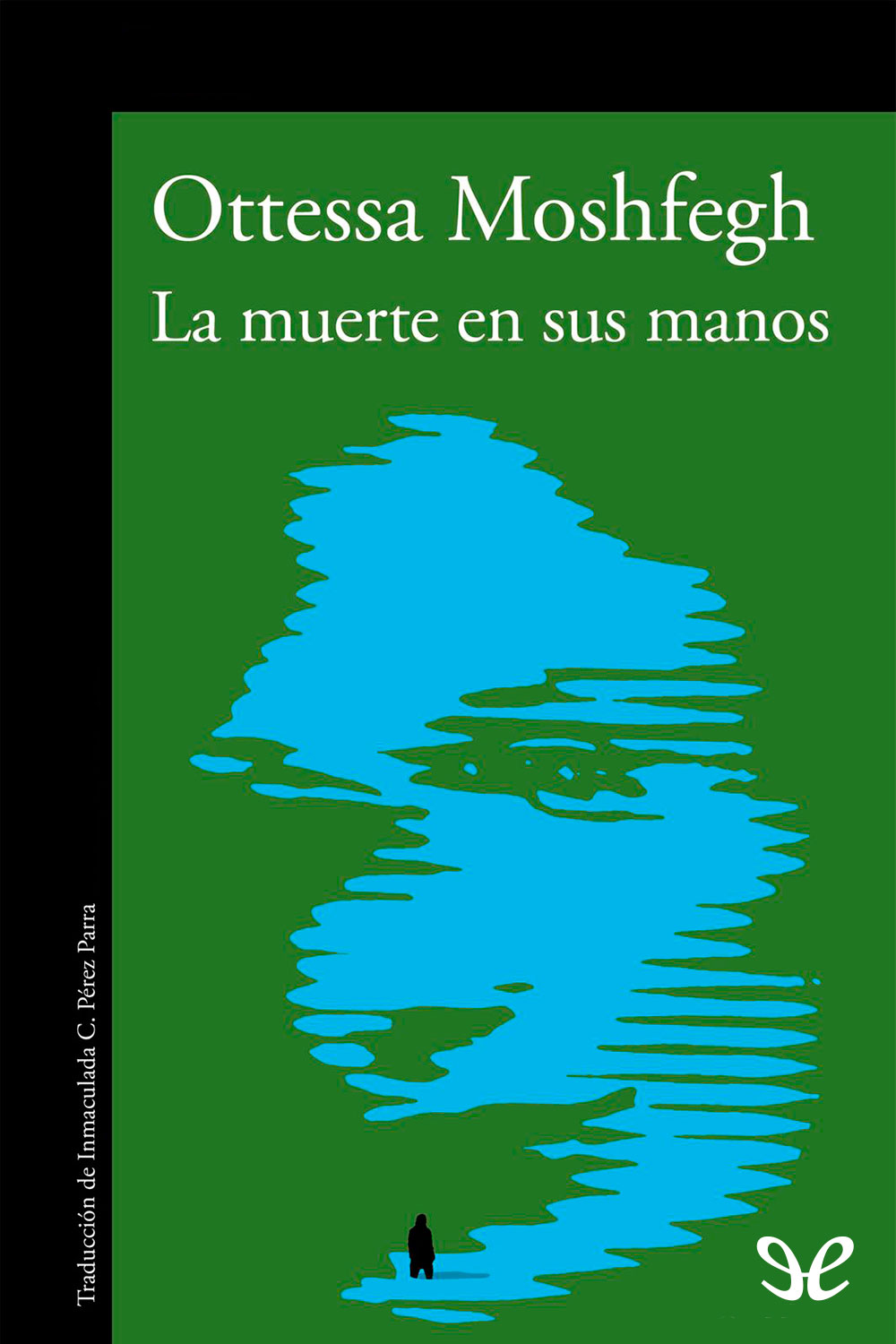 La muerte en sus manos