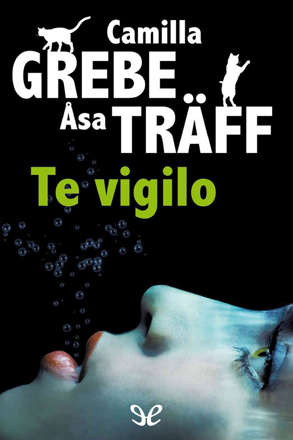Te vigilo