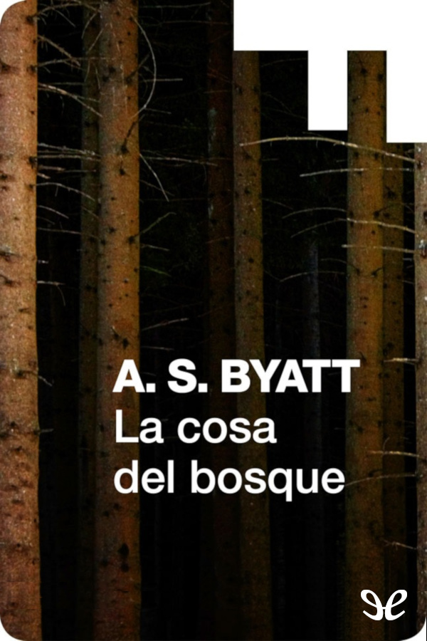 La cosa del bosque
