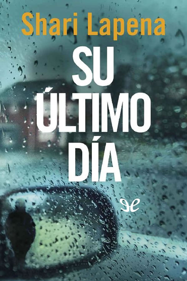 Su último día