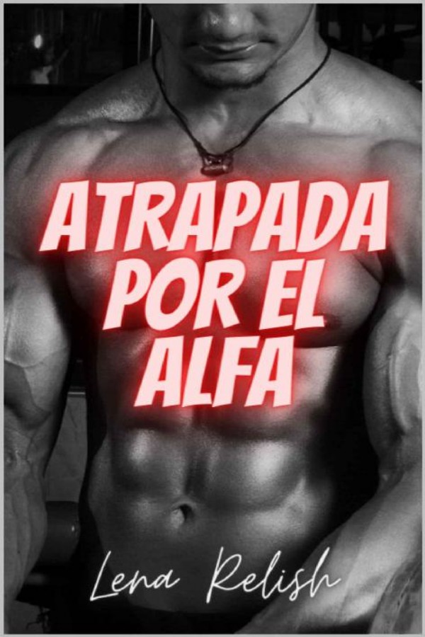 Atrapada por el alfa