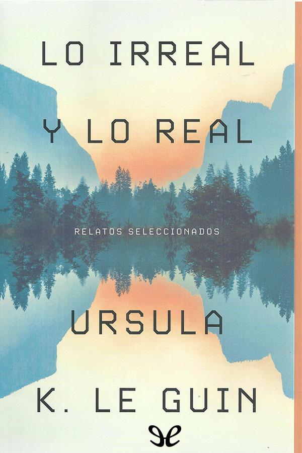 Lo Irreal y lo Real