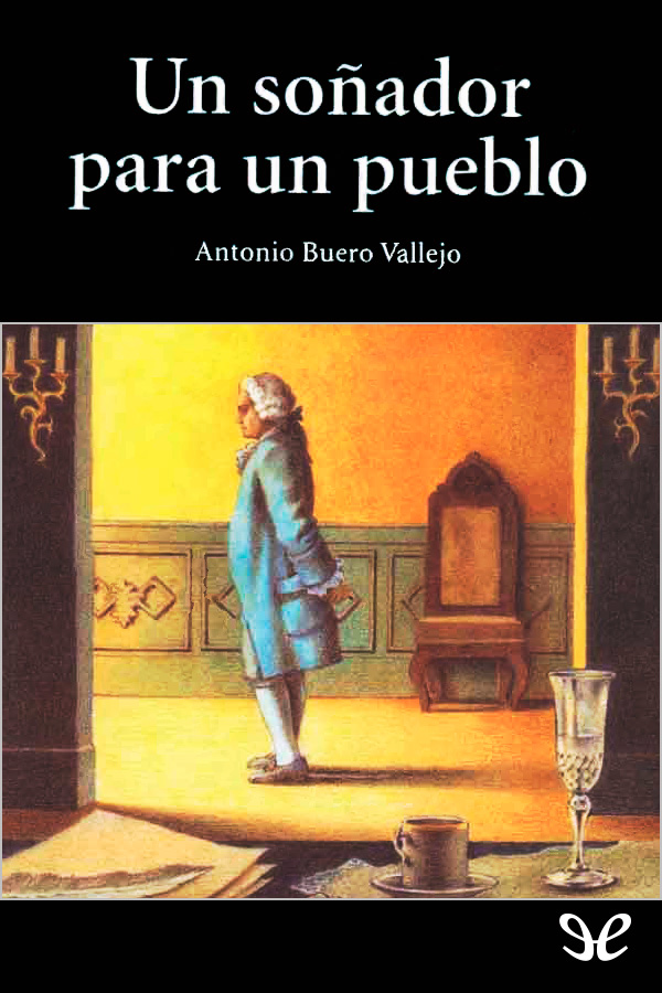 Un soñador para un pueblo