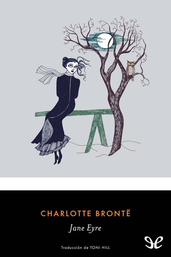 Jane Eyre (trad. Toni Hill)