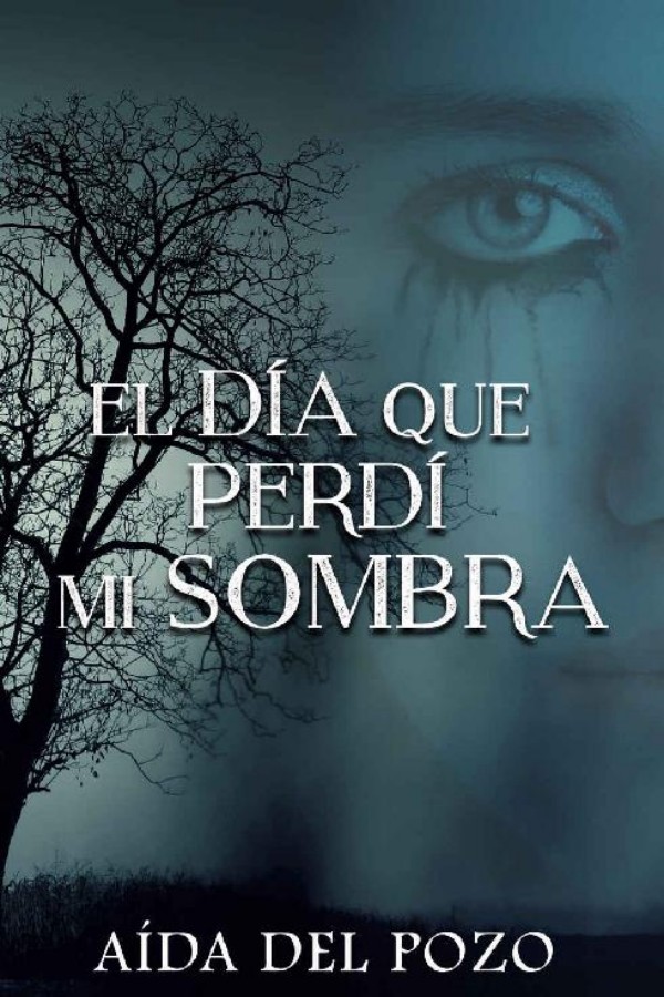 El día que perdí mi sombra
