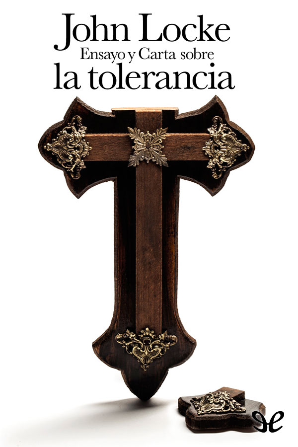 Ensayo y Carta sobre la tolerancia