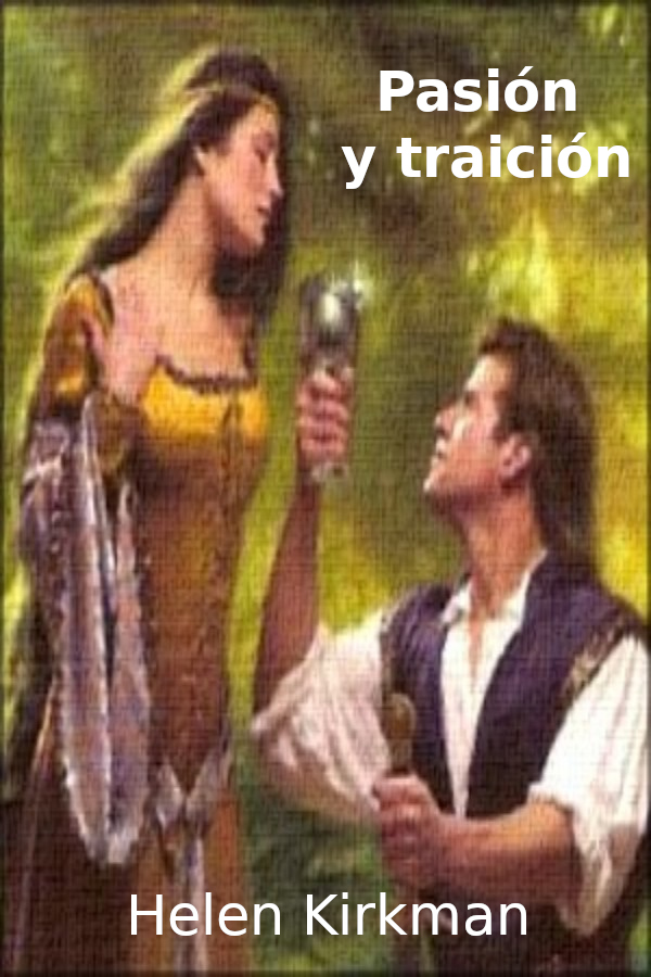 Pasión y traición
