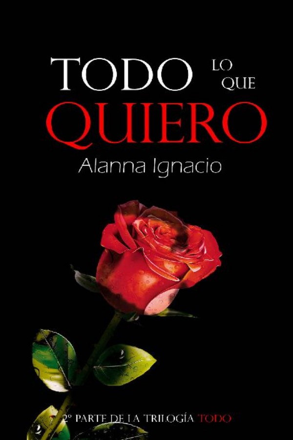 Todo lo que quiero