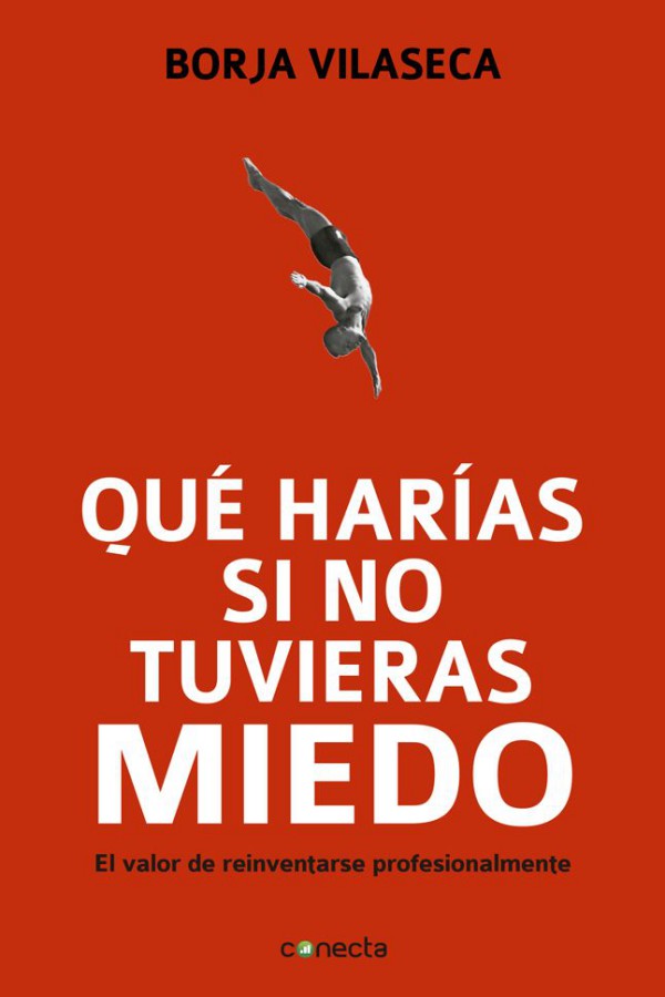 Qué harías si no tuvieras miedo