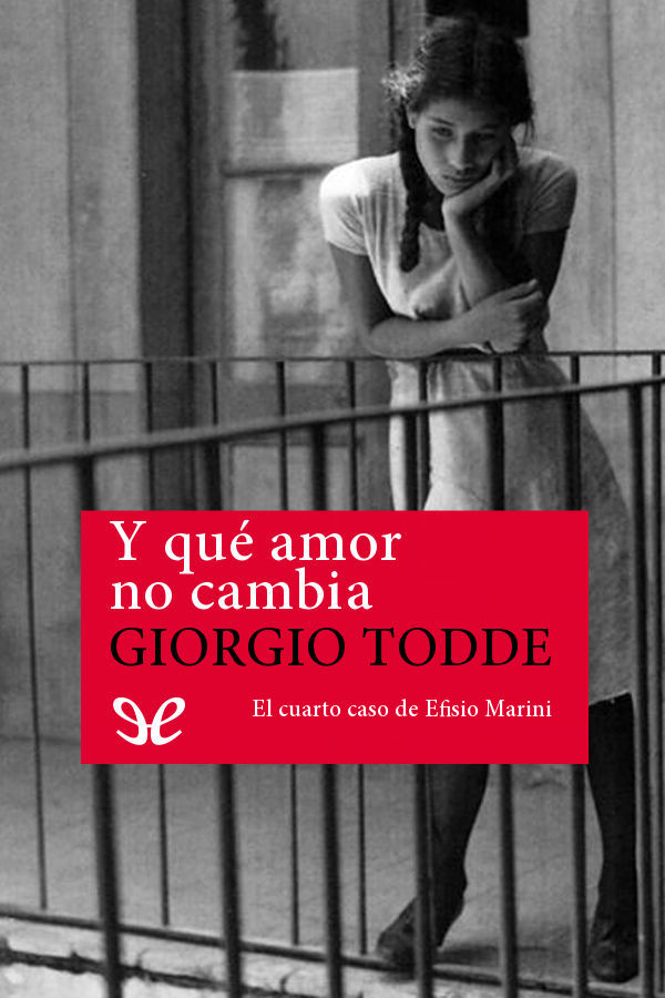 Y qué amor no cambia